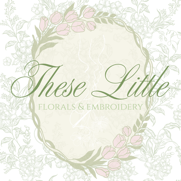 These Little Florals & Embroidery 